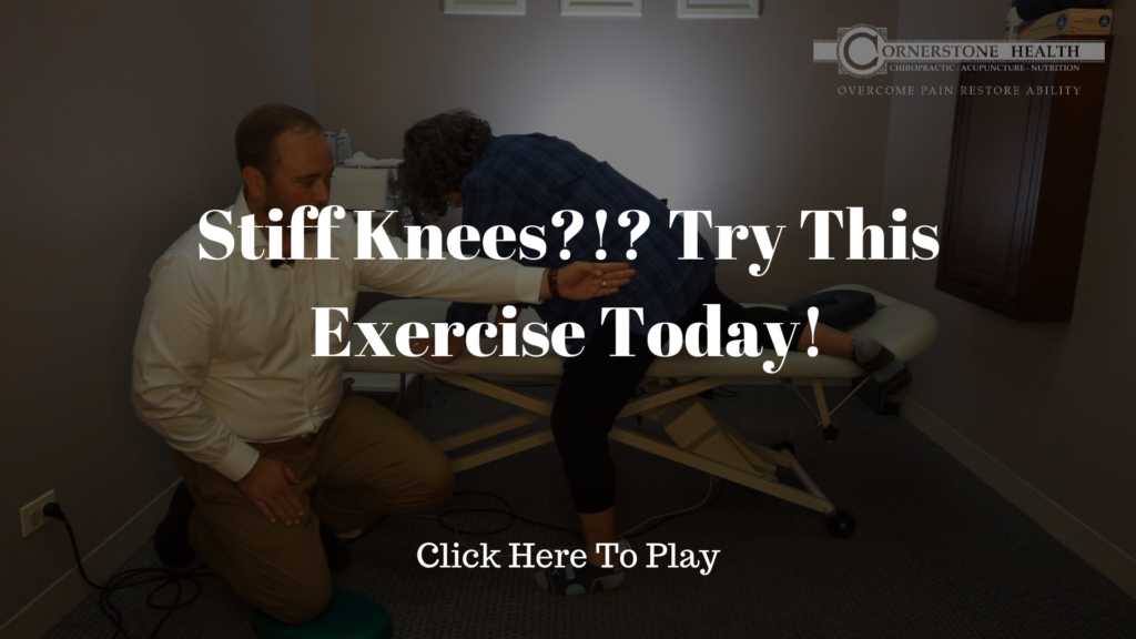 Stiff Knees?!? Try This Exercise Today! Cornerstone Health