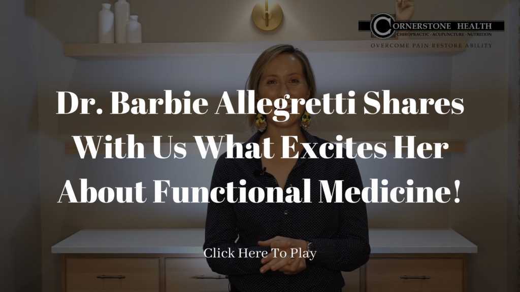 Dr. Barbie Allegretti Shares With Us What Excites Her About Functional Medicine